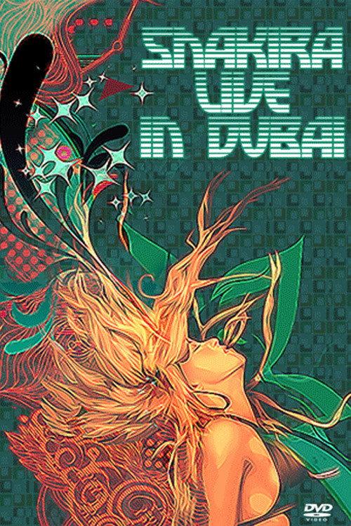 Shakira: Live in Dubai 2007 official movie poster