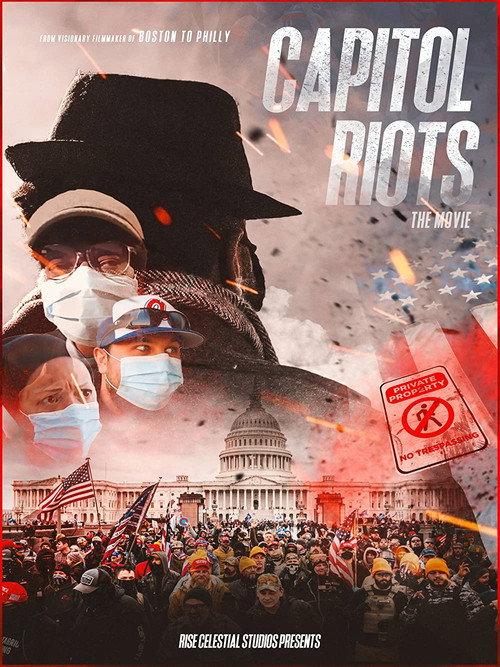 Capitol Riots Movie 2022 official movie poster