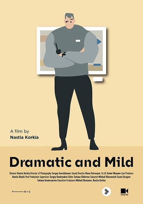 Dramatic and Mild 2018 official movie poster