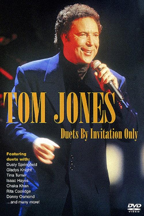 Tom Jones | Duets by Invitation Only 2001 official movie poster