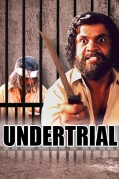 Undertrial 2007 official movie poster