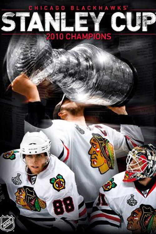 Chicago Blackhawks 2010 Stanley Cup Champions 2010 official movie poster