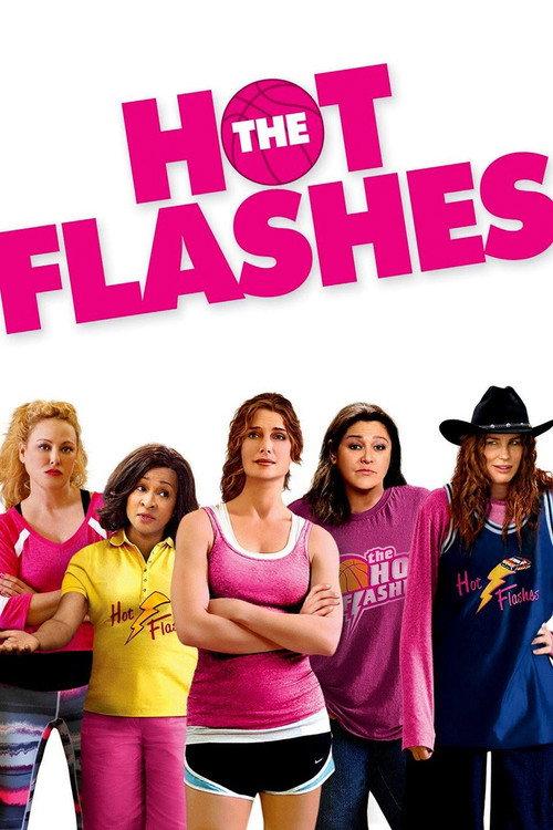 The Hot Flashes 2013 official movie poster