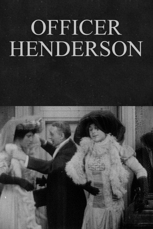 Officer Henderson 1913 official movie poster