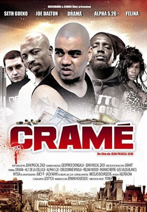 Cramé 2008 official movie poster