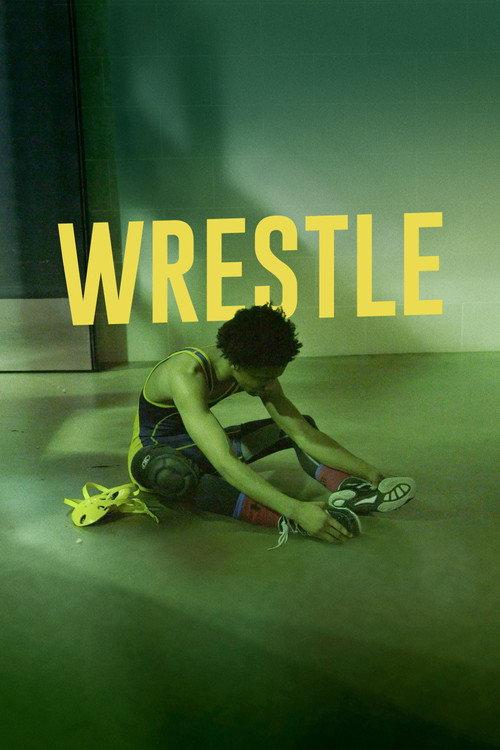 Wrestle 2018 official movie poster