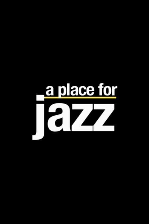 A Place for Jazz 1992 official movie poster