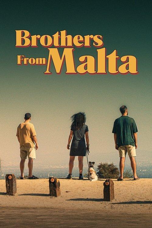 Brothers from Malta 2022 official movie poster
