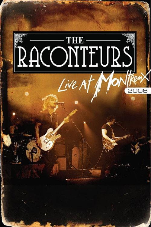 The Raconteurs - Live at Montreux 2008 official movie poster