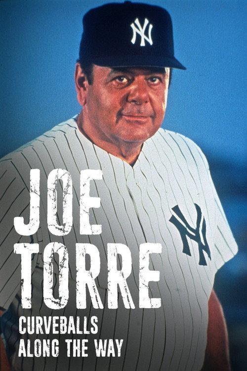 Joe Torre: Curveballs Along the Way 1997 official movie poster