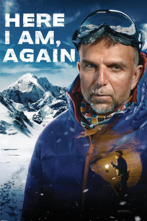 Here I Am, Again 2021 official movie poster