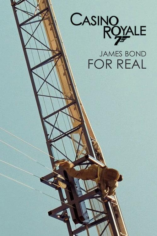James Bond: For Real 2006 official movie poster
