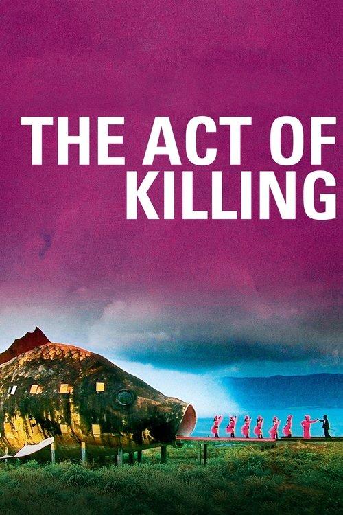 The Act of Killing 2012 official movie poster