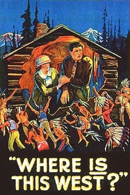 Where Is This West? 1923 official movie poster