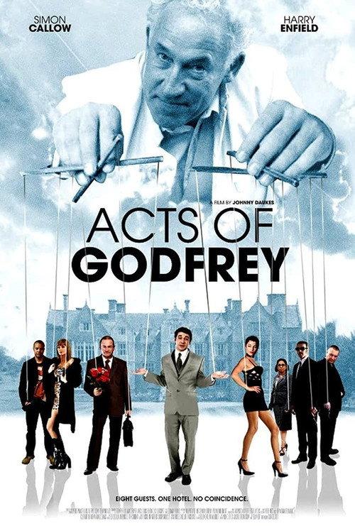 Acts of Godfrey 2012 official movie poster