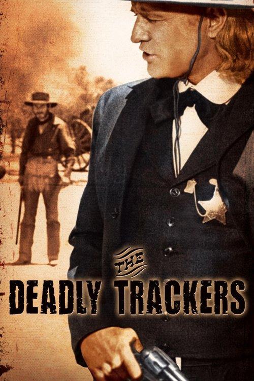 The Deadly Trackers 1973 official movie poster