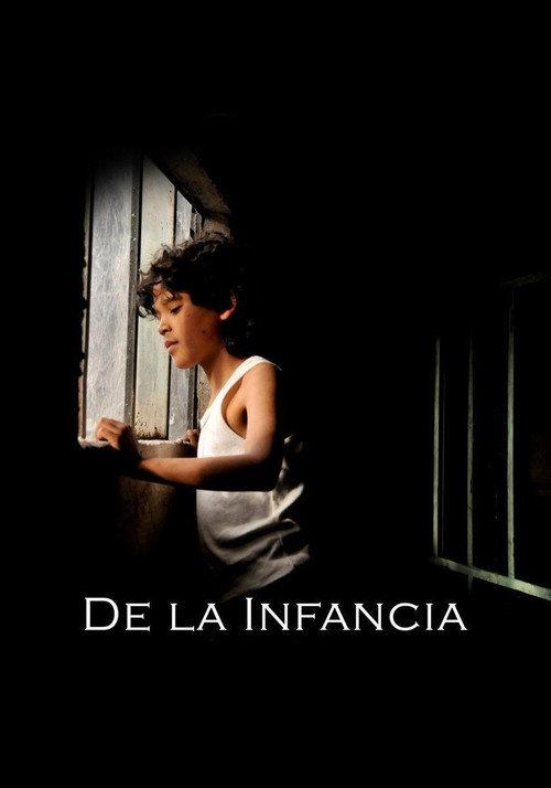 De la infancia 2010 official movie poster