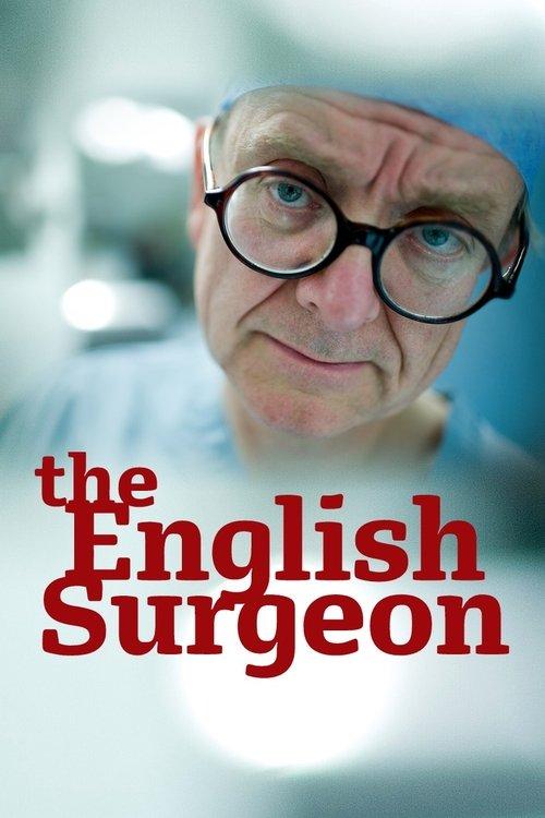 The English Surgeon 2007 official movie poster