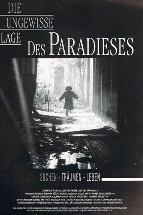 Die ungewisse Lage des Paradieses 1992 official movie poster