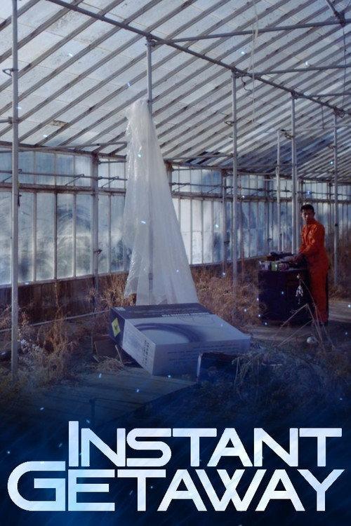 Instant Getaway 2014 official movie poster