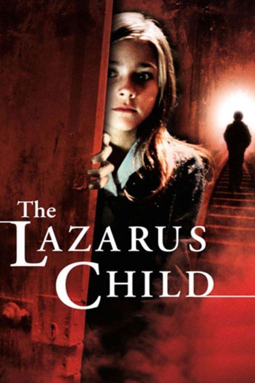 The Lazarus Child 2004 official movie poster