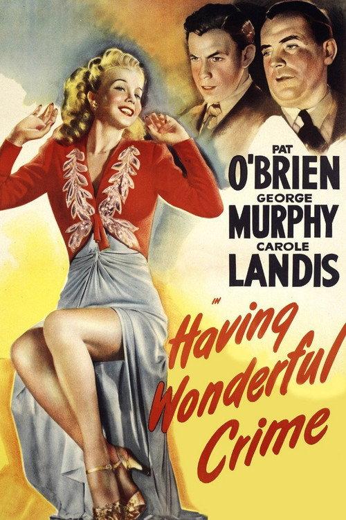 Having Wonderful Crime 1945 official movie poster