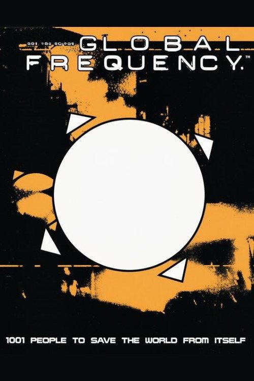 Global Frequency 2005 official movie poster