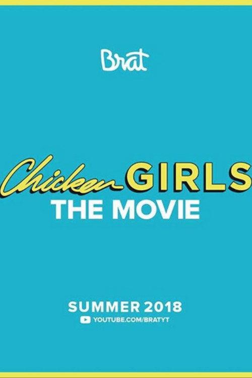 Chicken Girls: The Movie 2018 official movie poster