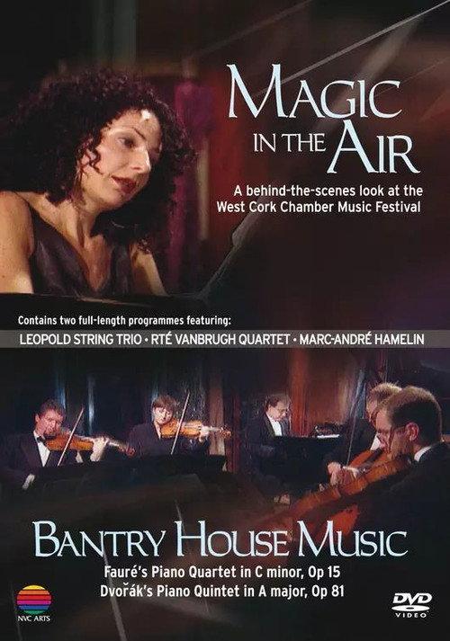 Magic in the air, Bantry House Music 2008 official movie poster