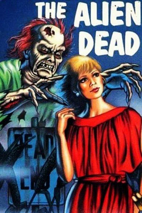 The Alien Dead 1980 official movie poster