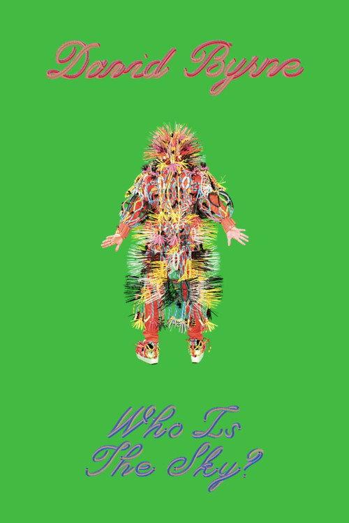 David Byrne: Who Is The Sky?  official movie poster