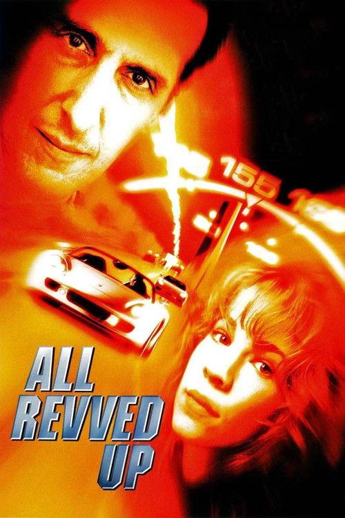 All Revved Up 1998 official movie poster