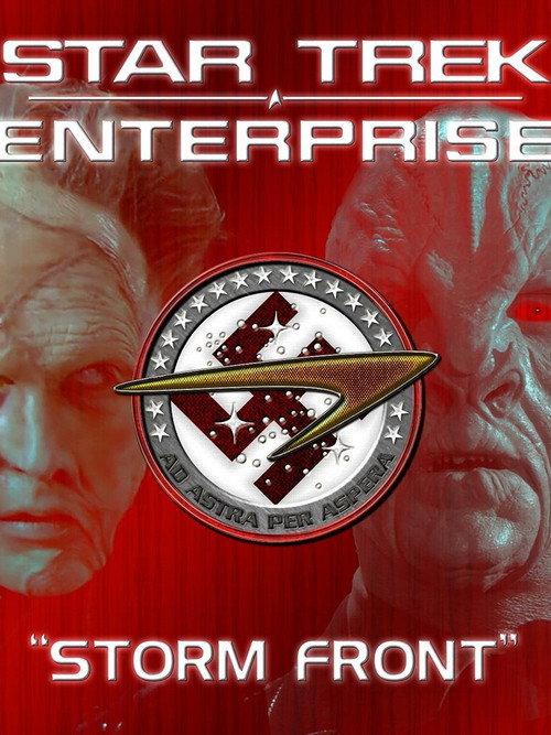 Star Trek: Enterprise - Storm Front 2014 official movie poster
