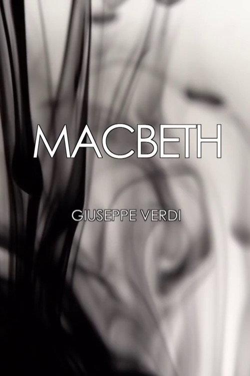 Macbeth - Teatro La Fenice 2018 official movie poster