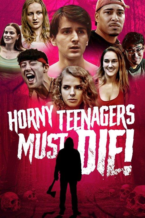 Horny Teenagers Must Die! 2024 official movie poster