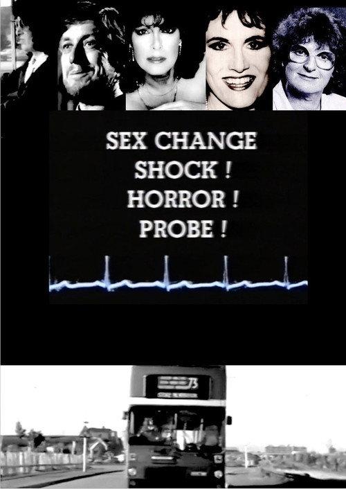 Sex Change: Shock! Horror! Probe! 1988 official movie poster