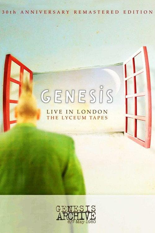 Genesis - Live in London: The Lyceum Tapes May 6, 1980 1980 official movie poster