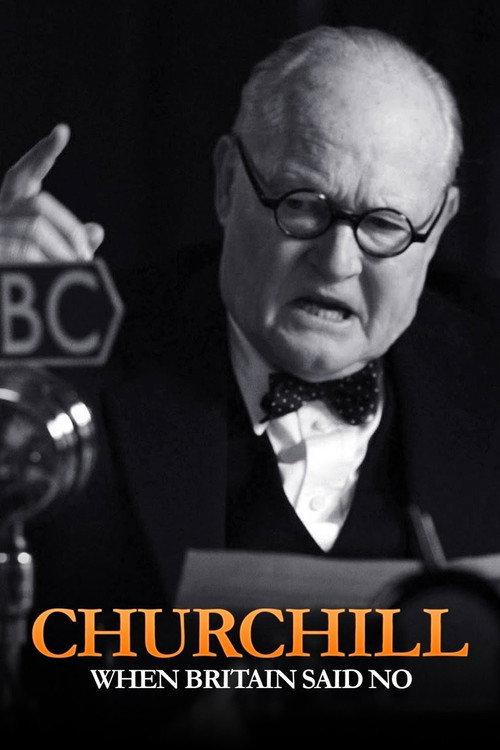 Churchill: When Britain Said No 2015 official movie poster