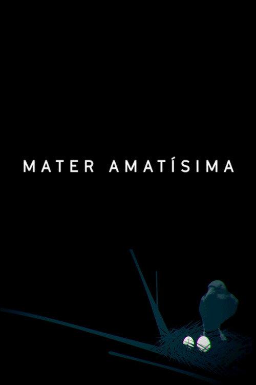 Mater Amatisima 2017 official movie poster