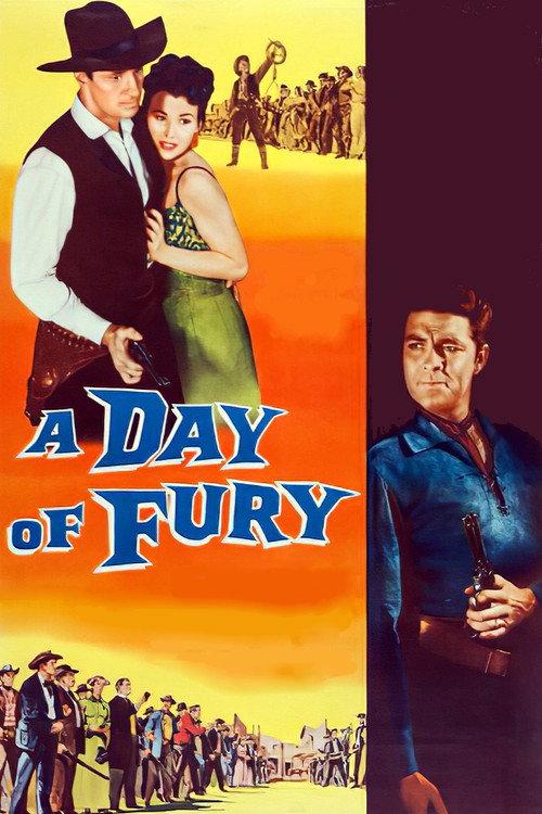 A Day of Fury 1956 official movie poster