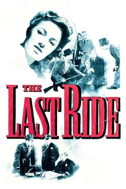 The Last Ride 1944 official movie poster