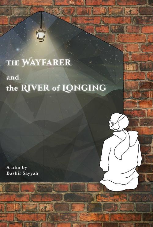 The Wayfarer and the River of Longing 2025 official movie poster
