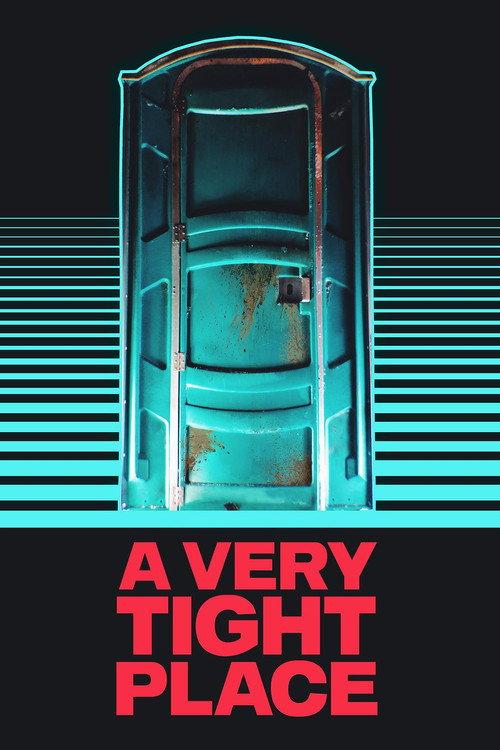 A Very Tight Place 2019 official movie poster