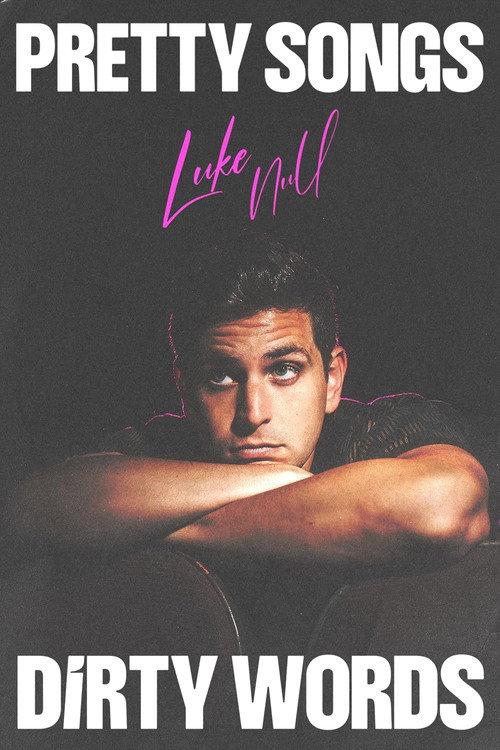 Luke Null: Pretty Songs, Dirty Words 2025 official movie poster