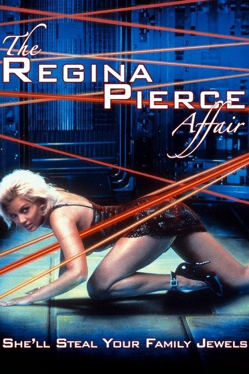 The Regina Pierce Affair 2001 official movie poster