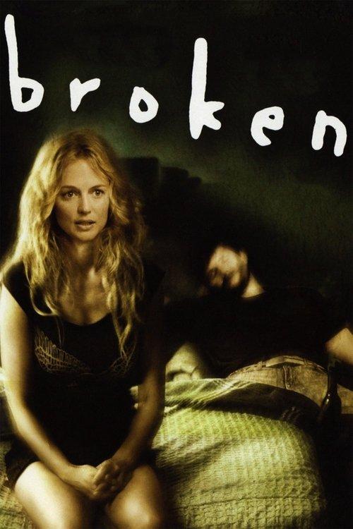 Broken 2007 official movie poster