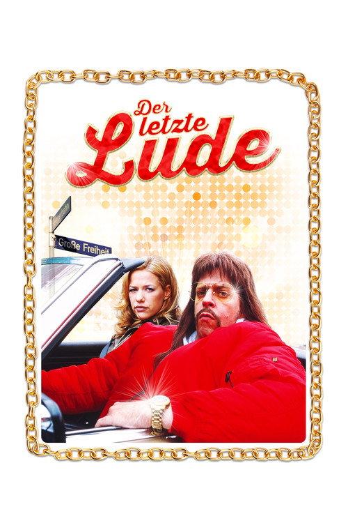 Der letzte Lude 2003 official movie poster