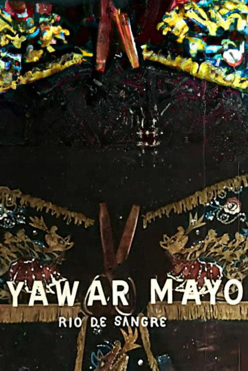 Yawar Mayo (Rio de sangre) 1985 official movie poster