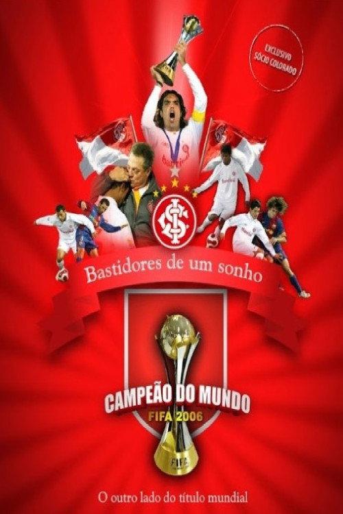 Bastidores de um Sonho 2007 official movie poster
