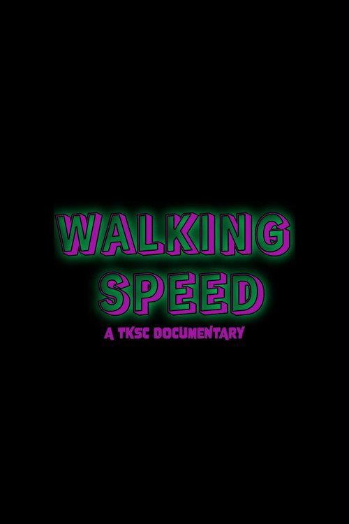 Walking Speed 2024 official movie poster